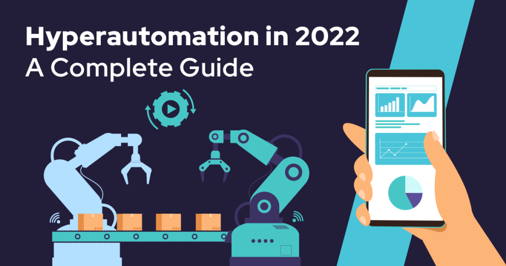 Hyperautomation in 2022