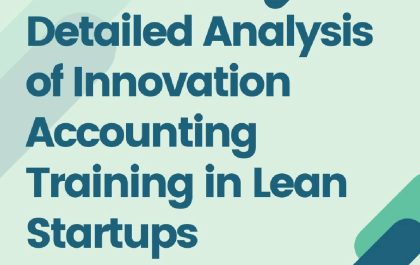 Detailed Analysis of Innovation Accounting Training in Lean Startups