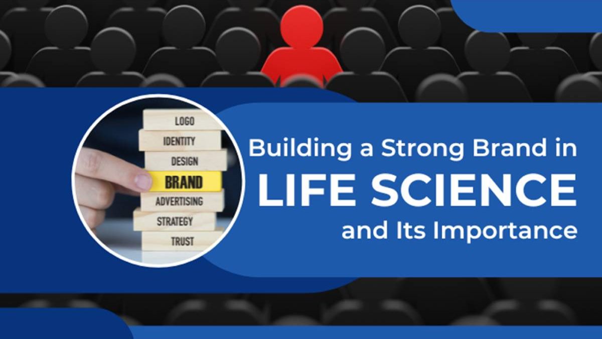 Building a Strong Brand in Life Science [2024]