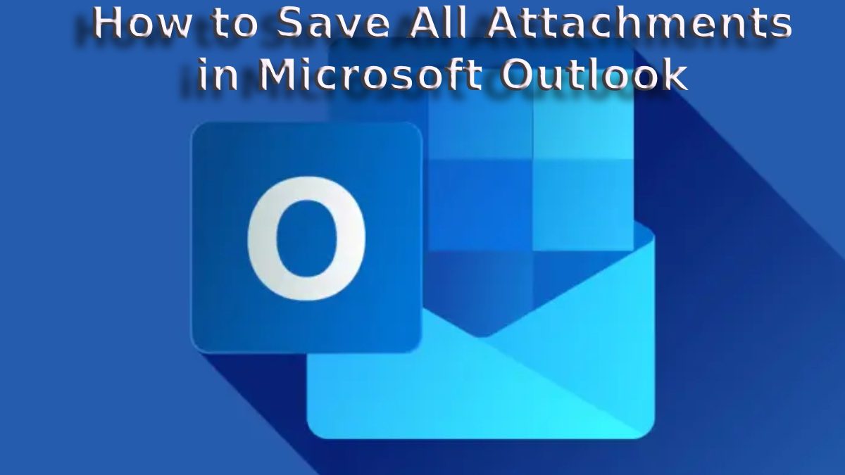 Streamlining Email Management: How to Save All Attachments in Microsoft Outlook