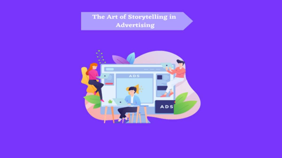 The Art of Storytelling in Advertising