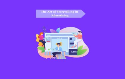 The Art of Storytelling in Advertising