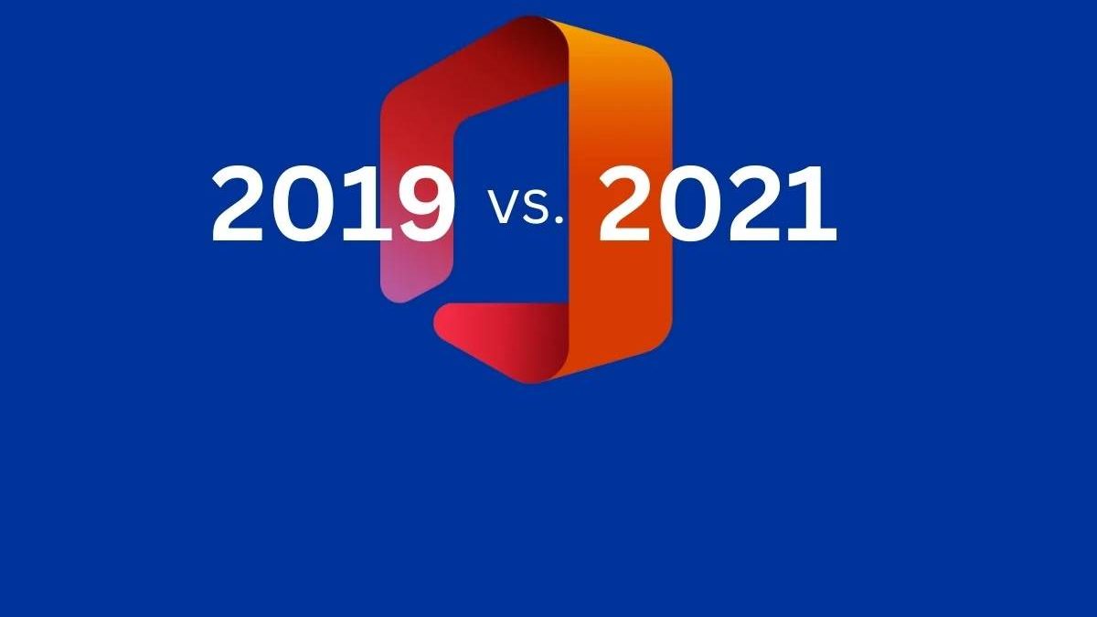 Office 2019 vs. Office 2021: A Comprehensive Comparison for Brazilian Users