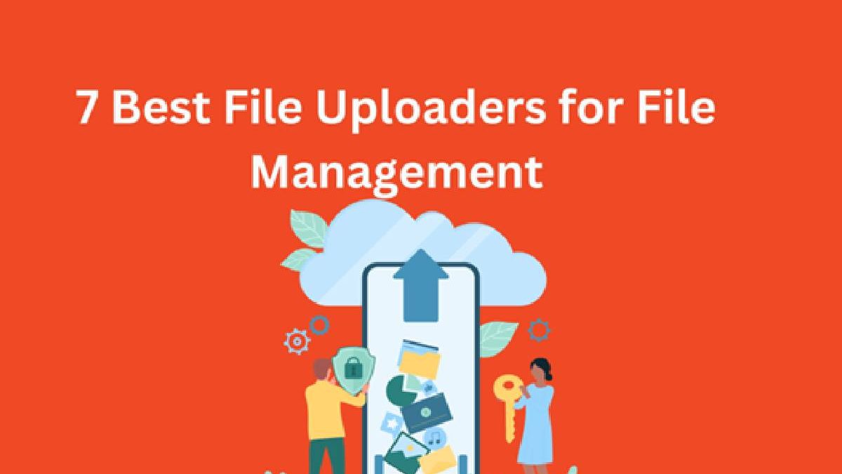 7 Best File Uploaders for File Management