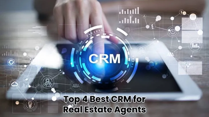 Top 4 Best CRM for Real Estate Agents [2024]