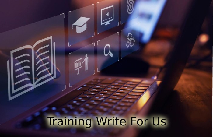 Training Write for us