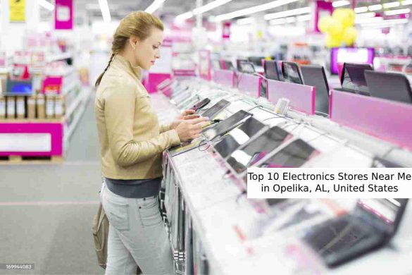 Top 10 Electronics Stores Near Me in Opelika, AL, United States