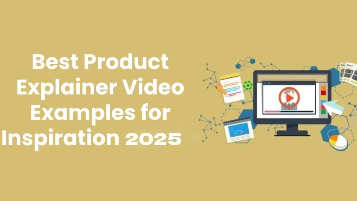 Best Product Explainer Video Examples for Inspiration in 2025