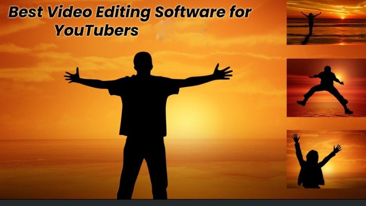 Best Video Editing Software for YouTubers