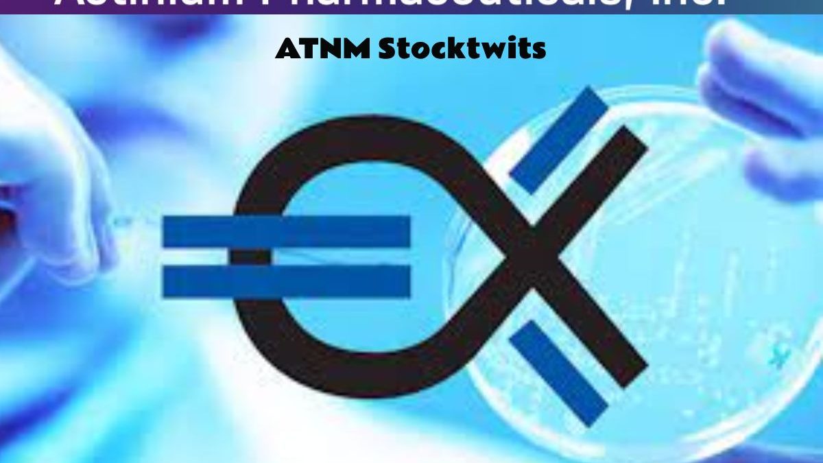 ATNM Stocktwits – Company, Data, and News