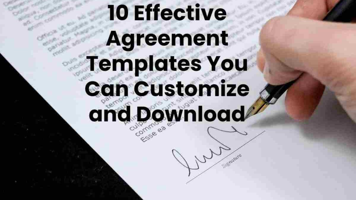 Agreement Templates You Can Customize and Download
