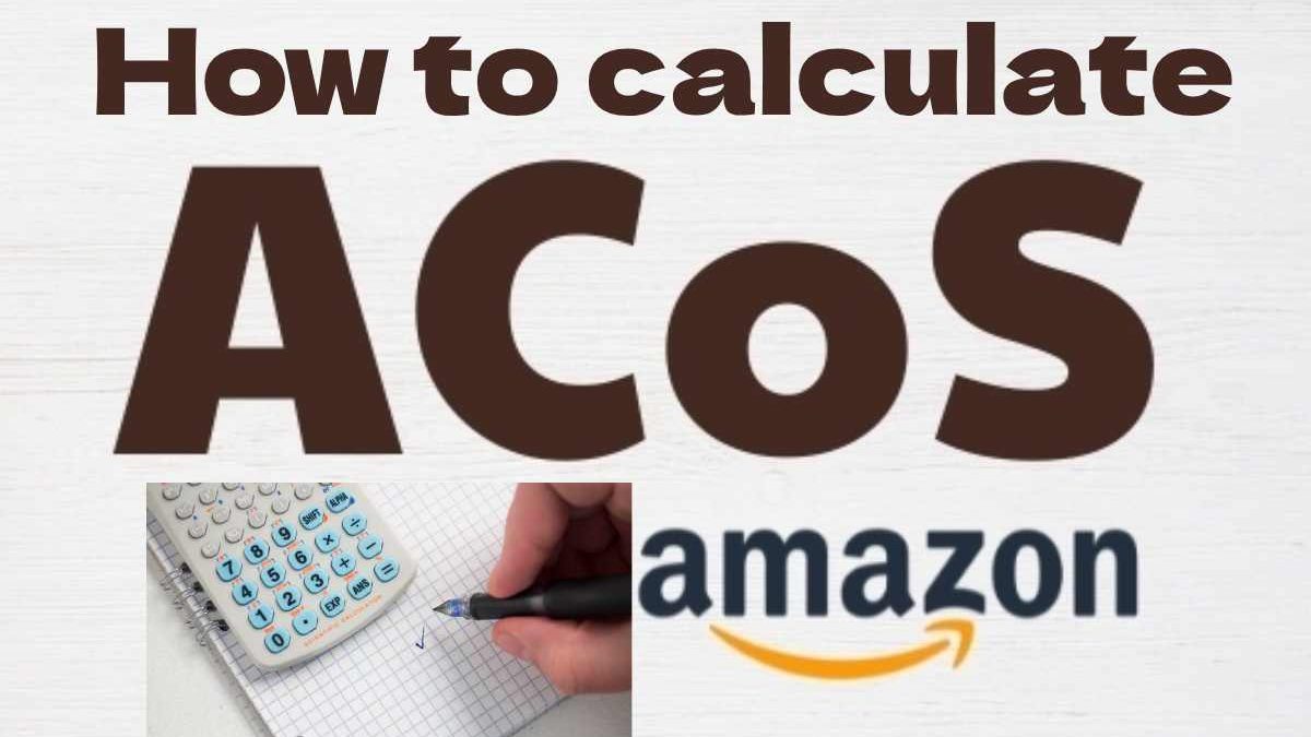 How to calculate Amazon ACoS