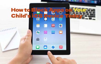 Block Apps on Kids iOS Device