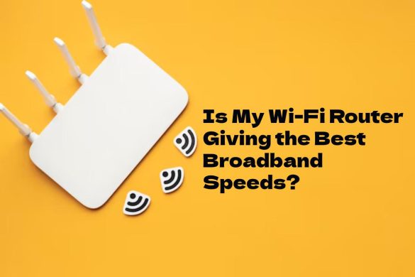 Broadband Speeds