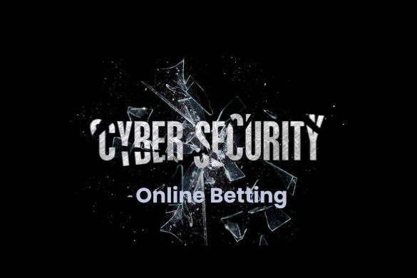 Cybersecurity in Online Betting