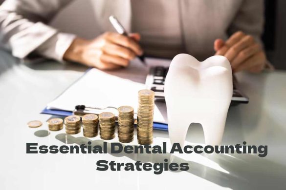 Dental Accounting Strategies