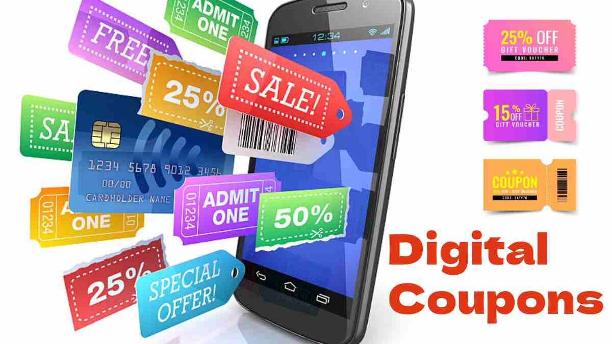 Digital Coupons – Its Importance in the Advancing World