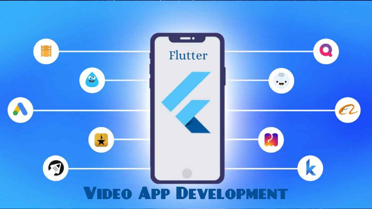 8 Reasons to Choose Flutter for Video App Development