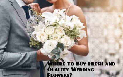 Fresh and Quality Wedding Flowers