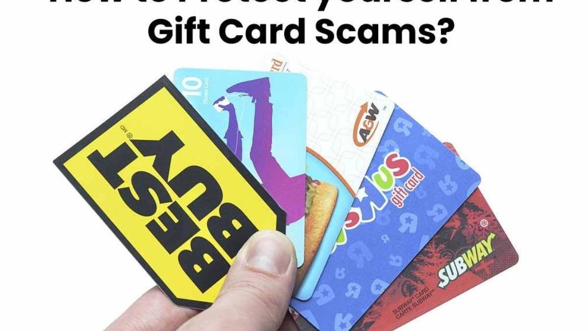How to Protect yourself from Gift Card Scams?