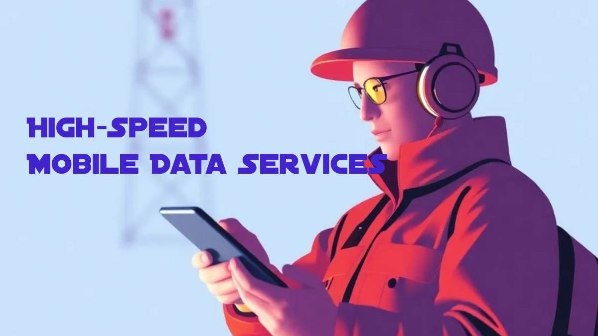3 Reasons Why We All Need High-Speed Mobile Data Services
