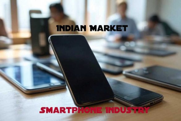 Indian Smartphone Industry