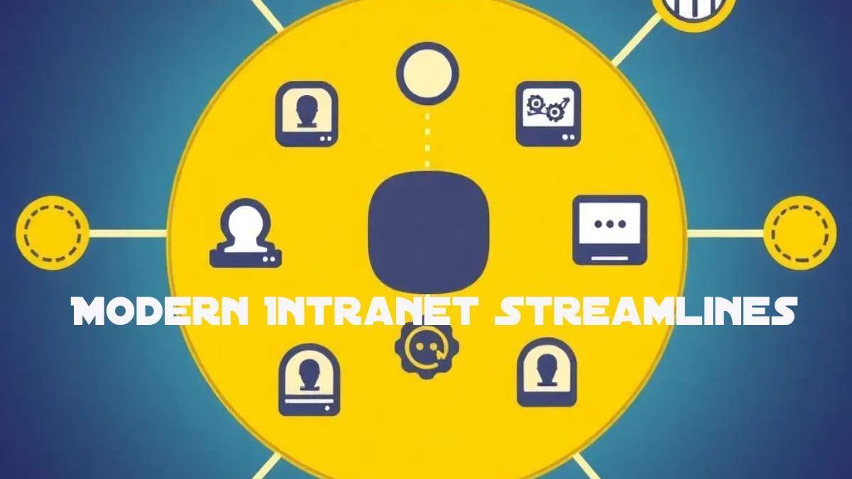 4 Reasons Modern Intranet Streamlines Company Communications