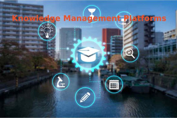 Knowledge Management Platforms