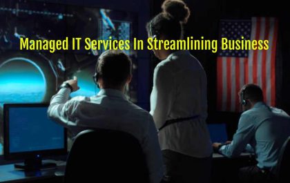 Managed IT Services In Streamlining