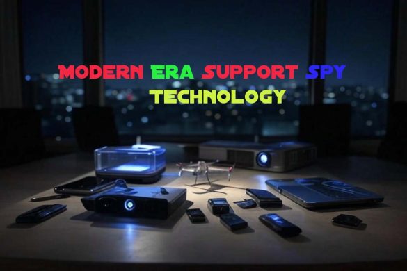 Modern Spy Devices
