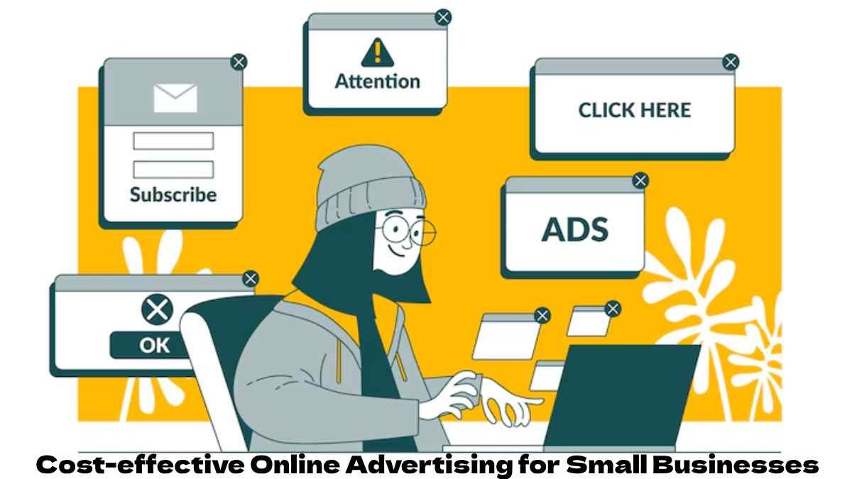 Cost-effective Online Advertising for Small Businesses