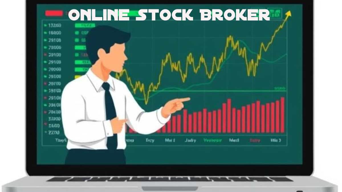 How to Choose an Online Stock Broker?