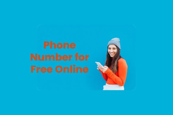 Phone Number for Free Online