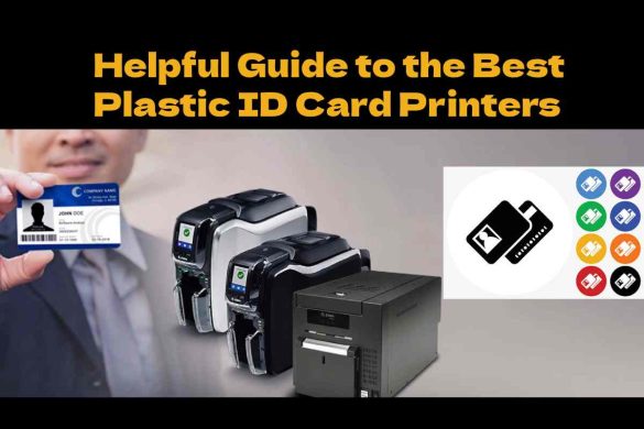 Plastic ID Card Printers