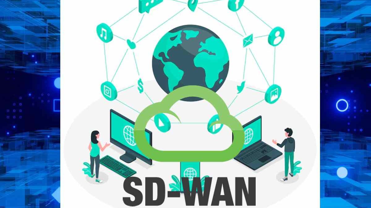 SD-WAN Benefits Explained