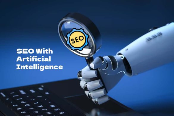 SEO With Artificial Intelligence