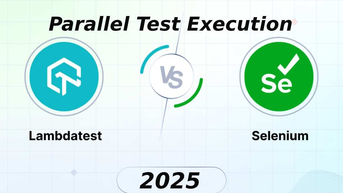 Parallel Test Execution With Selenium And LambdaTest