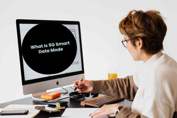 What Is 5G Smart Data Mode