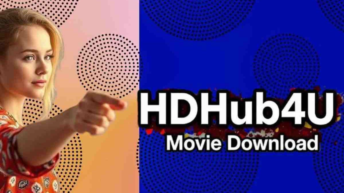 Exploring HDHub4u Movie Download: A Popular Website