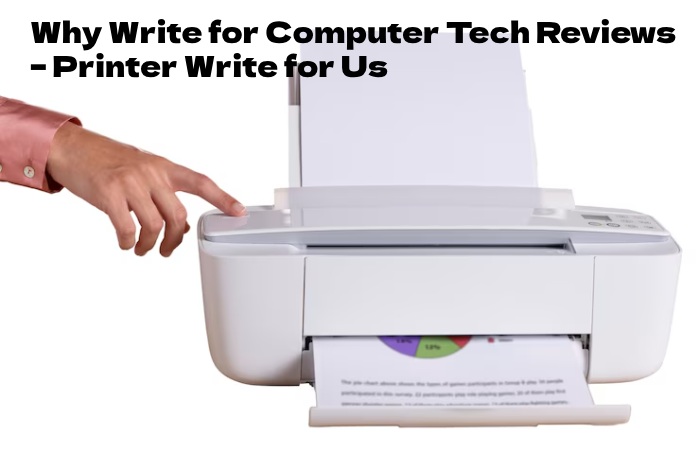 Printer write for us 1