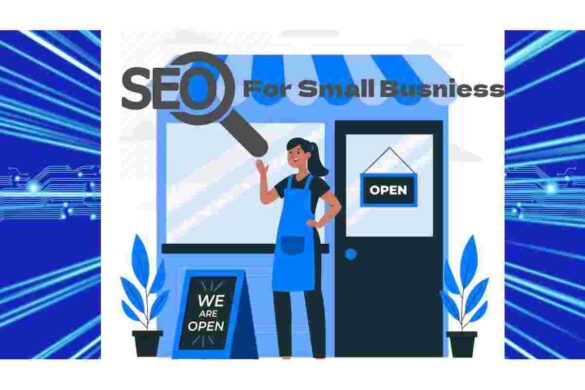 SEO for Small Businesses