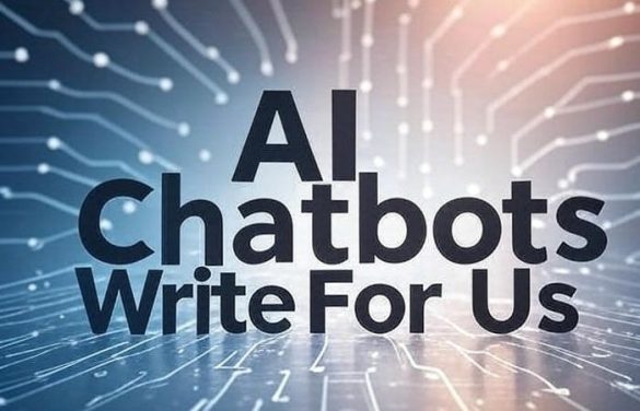 AI Chatbots Write For Us