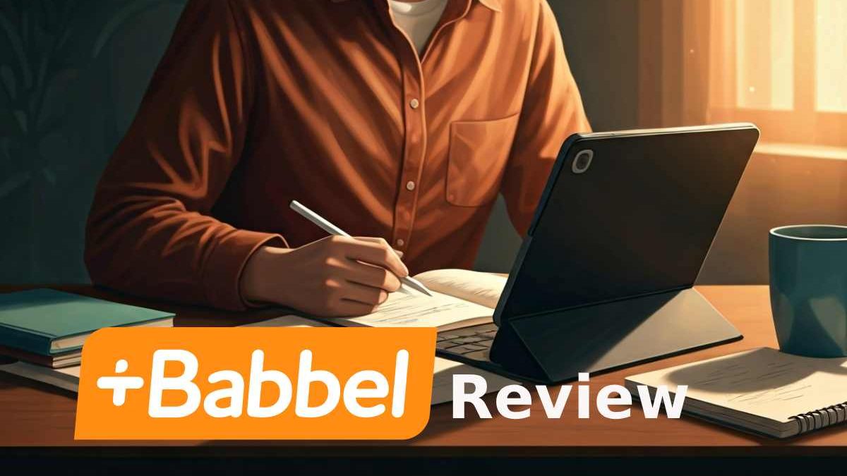 Babbel Review: What I Learned from Daily Practice
