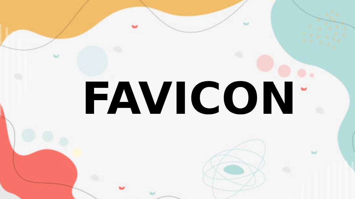 A Novice Guide About Favicons – Short Cut Website Icon