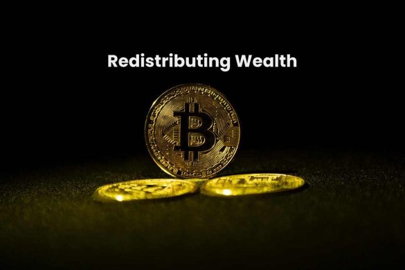 Redistributing Wealth