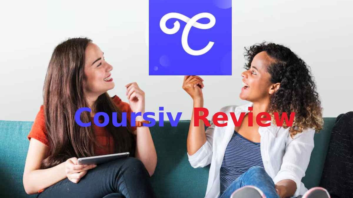 Coursiv Review: Find Out What Users Are Saying Today