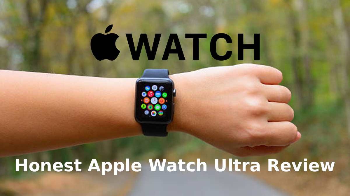 Apple Watch Ultra Review: My Experience After One Year
