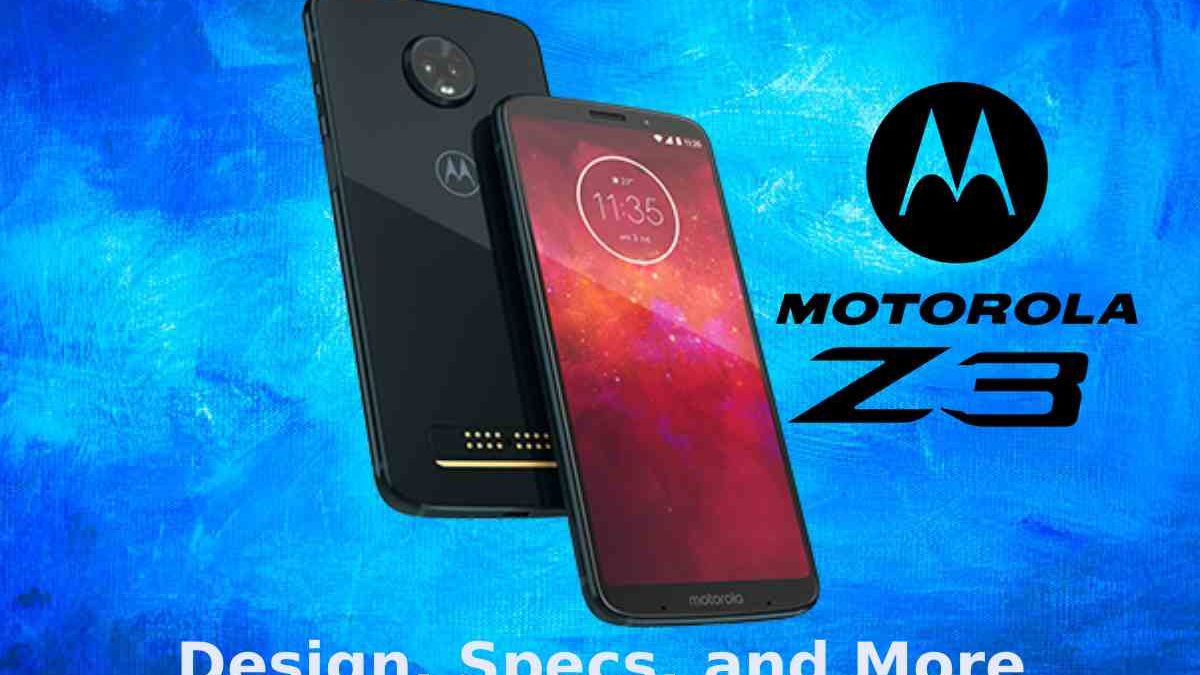Moto Z3 Review: A Look at Design, Specs, and More