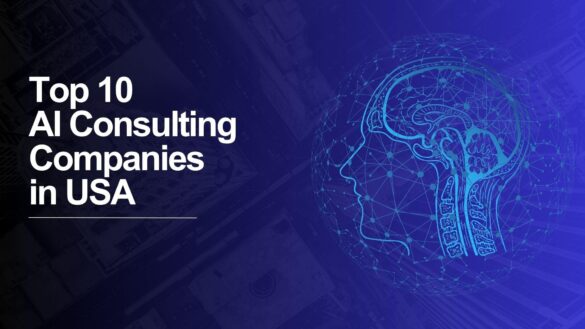 Top 10 AI consulting companies in USA