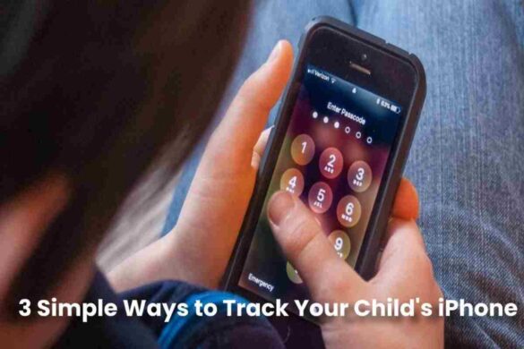 Track Your Child’s iPhone
